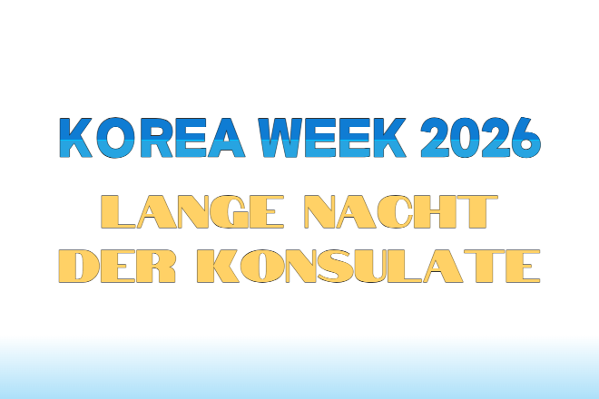 2026 Korea Week - Lange Nacht der Konsulate